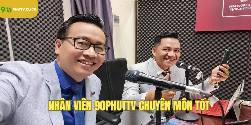 Chuyên môn và nghiệp vụ của nhân viên kênh rất tốt