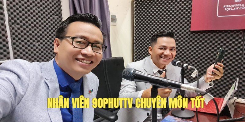 Chuyên môn và nghiệp vụ của nhân viên kênh rất tốt